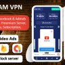 SAM VPN App - Secure VPN and Fast Servers VPN | Reward Video Ads | Subscription | Admob & FB Ads