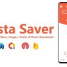 Insta Saver - Instagram Videos, Images, Stories & Reels Downloader | ADMOB, FIREBASE, ONESIGNAL