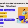 Multi Hospital - Hospital Management System (SaaS) + Mobile Apps + AI Assistant